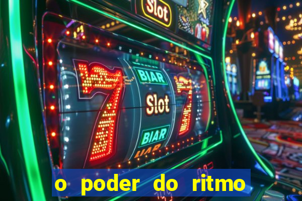 o poder do ritmo 2 filme completo dublado topflix
